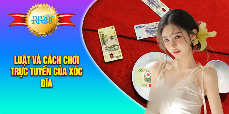 Tìm hiểu luật chơi xóc đĩa RR88 online